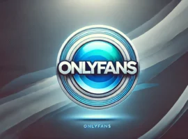 What is OnlyFans, and How Can You Make It Work For You?