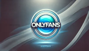 Was ist OnlyFans? Anmeldung, Tipps und was du vermeiden solltest!