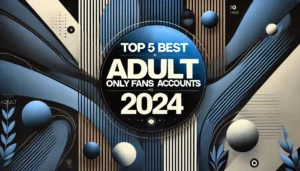 best adult onlyfans account